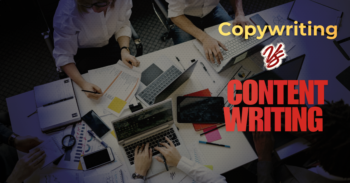 Copywriting vs. Content Writing