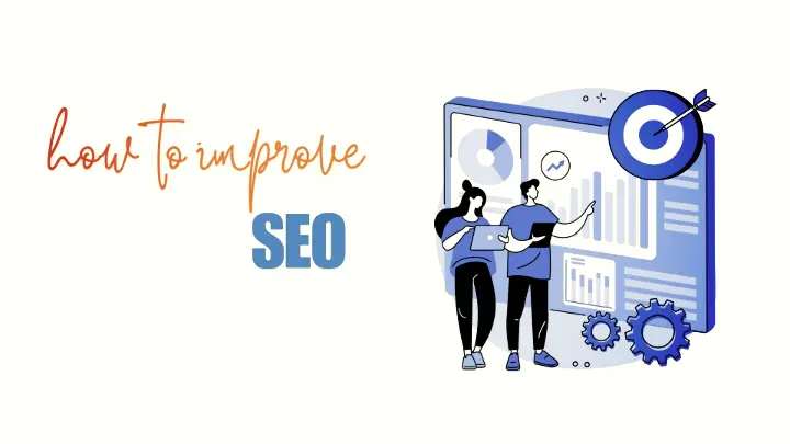 How to Improve SEO