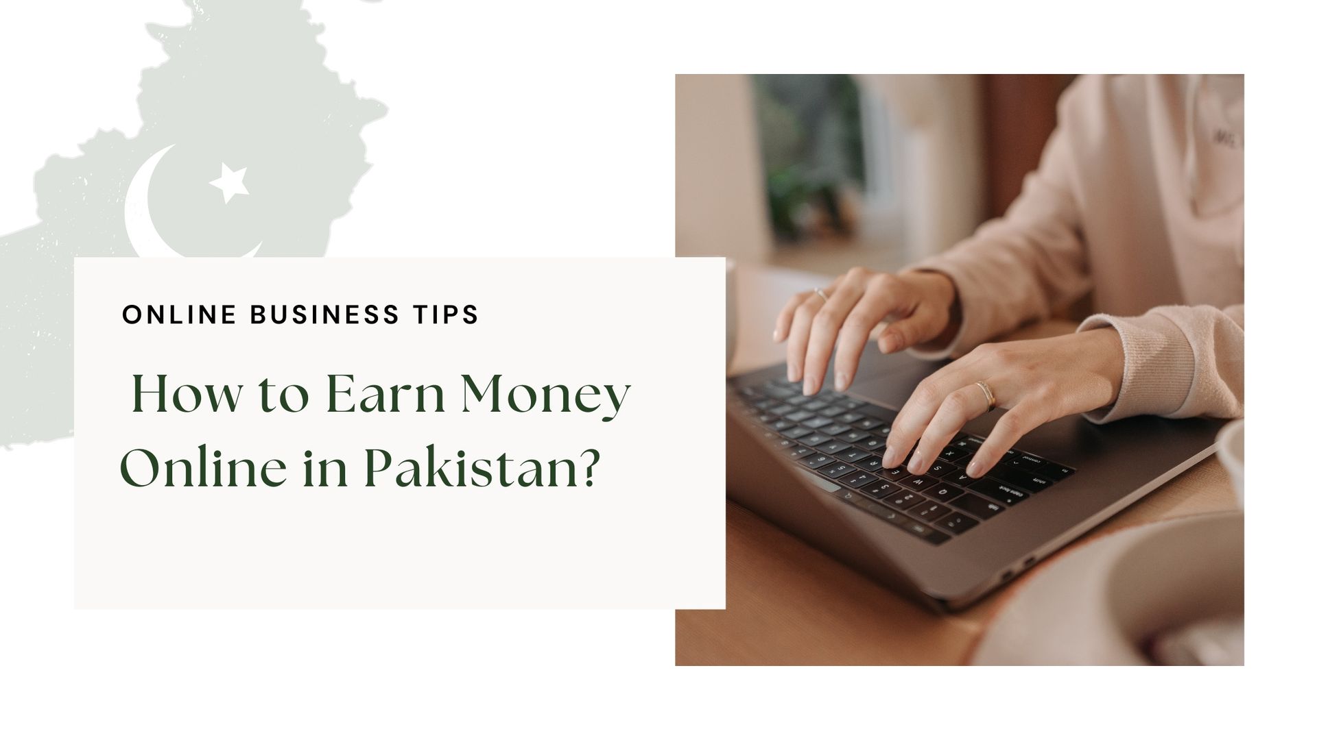  How to Earn Money Online in Pakistan?